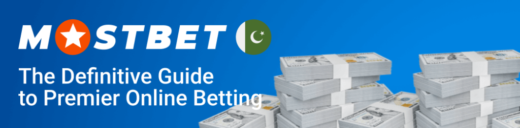 Mostbet Pakistan with sports markets, bonuses, and online betting options